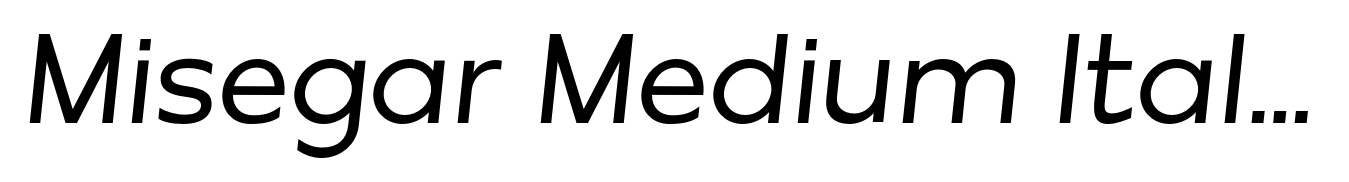 Misegar Medium Italic